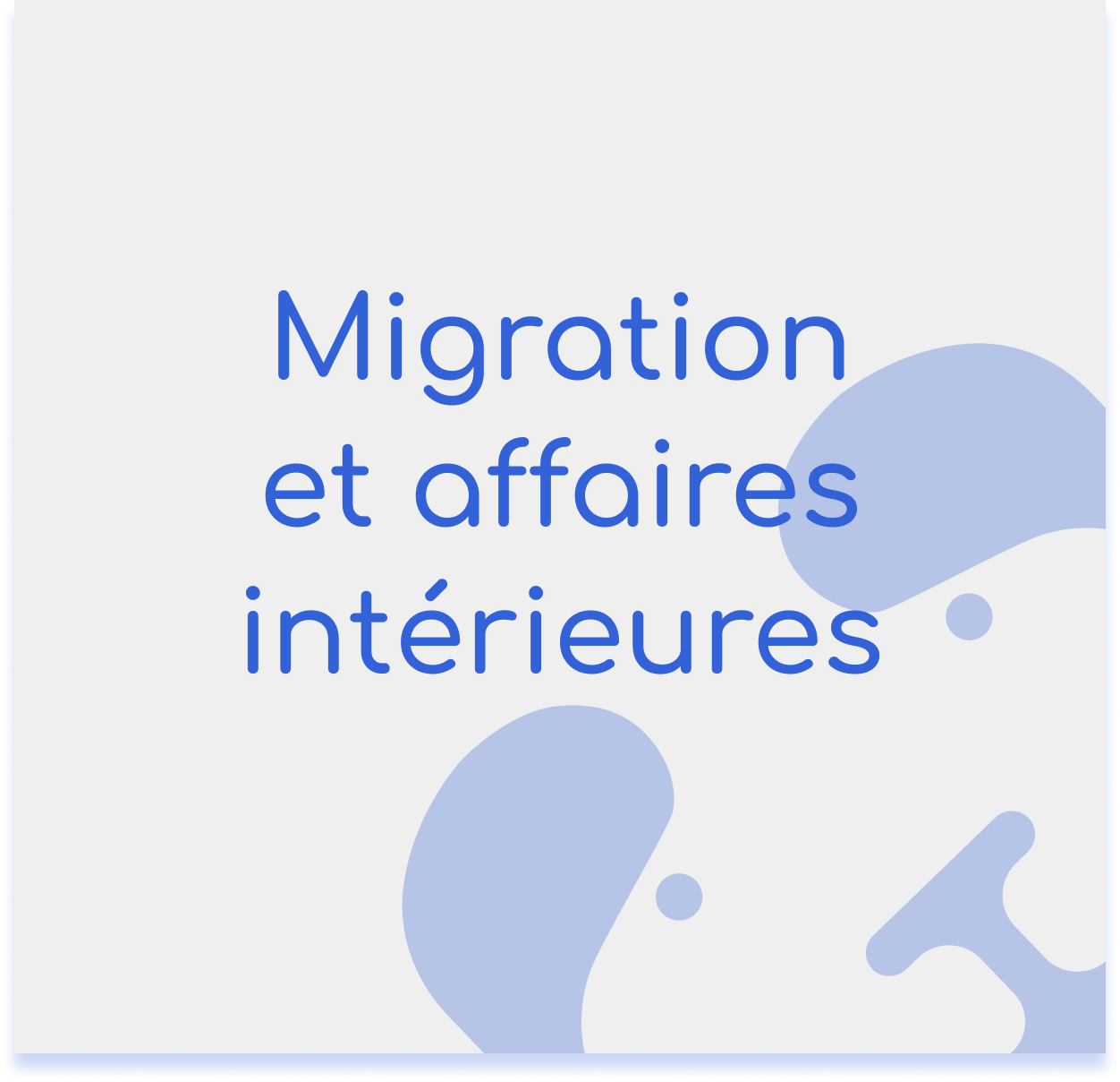Migration et affaires intérieures